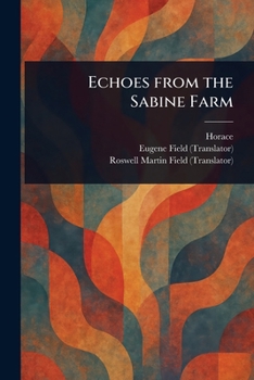 Paperback Echoes From the Sabine Farm Book