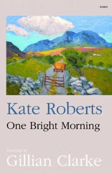 Paperback One Bright Morning. Kate Roberts Book