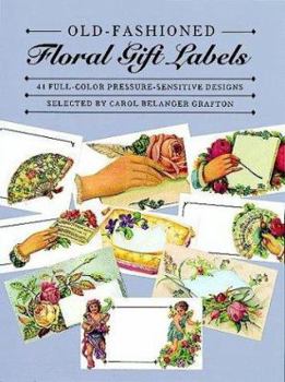 Paperback Old-Fashioned Floral Gift Labels: Full-Color Pressure-Sensitive Designs Book