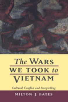 Paperback The Wars We Took to Vietnam Book