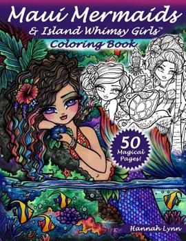 Paperback Maui Mermaids & Island Whimsy Girls Coloring Book