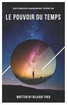 Paperback Le Pouvoir du Temps [French] Book