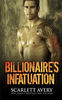 Paperback Billionaire's Infatuation (Part 1-3) Book