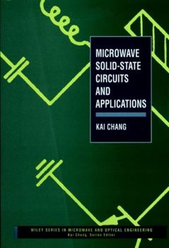 Hardcover Microwave Solid-State Circuits and Applications Book