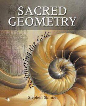 Hardcover Sacred Geometry: Deciphering the Code Book