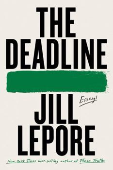Paperback The Deadline: Essays Book