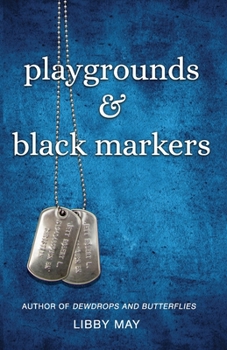 Paperback Playgrounds and Black Markers Book