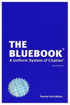 Paperback The Bluebook (A Uniform System of Citation) Twenty-First Edition Book