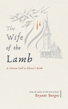 Paperback The Wife of the Lamb Book