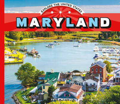 Maryland - Book  of the Explore the United States