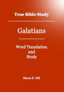 Paperback True Bible Study - Galatians Book