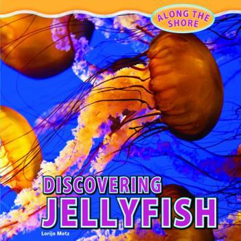 Library Binding Discovering Jellyfish Book