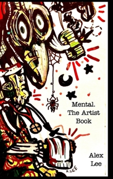 Hardcover Mental. the visuals: Krookedminds Book