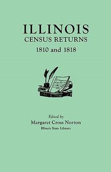 Paperback Illinois Census Returns: 1810 and 1818 Book