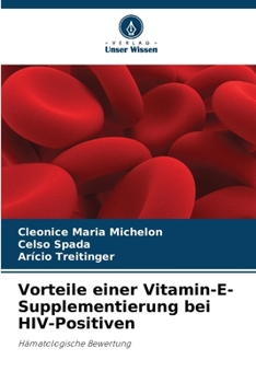 Paperback Vorteile einer Vitamin-E-Supplementierung bei HIV-Positiven [German] Book