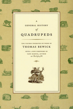 Paperback A General History of Quadrupeds: The Figures Engraved on Wood Book