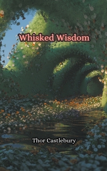 Paperback Whisked Wisdom Book