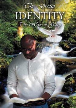 Paperback The Group Identity: The Hope of Glory Book
