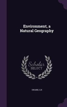 Hardcover Environment, a Natural Geography Book