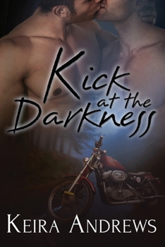 Kick at the Darkness - Book #1 of the Kick at the Darkness