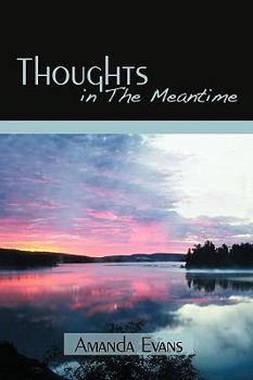 Paperback Thoughts in the Meantime Book