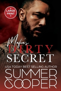 Paperback Mafia's Dirty Secret: Small Town Contemporary New Adult Romance (Large Print) [Large Print] Book