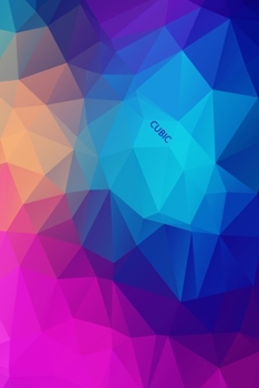 CUBIC: Notebook 6 x 9 Inches, 120 Lined Pages, Great Gift for Graduates, Gift for Birthday, Blue, Pink, Rainbow Christmas, Arts, Blank Collage Ruled Pages, Matte Cover