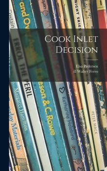 Hardcover Cook Inlet Decision Book