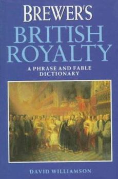 Hardcover Brewer's British Royalty Book