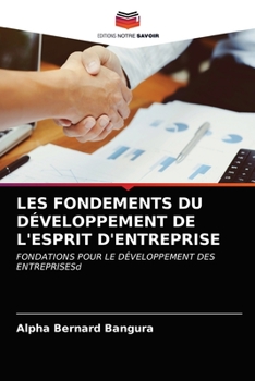 Paperback Les Fondements Du Développement de l'Esprit d'Entreprise [French] Book