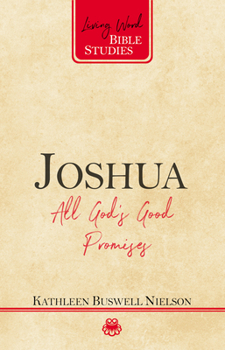 Paperback Joshua: All God's Good Promises Book