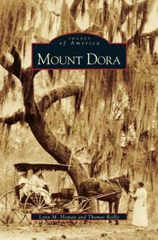 Mount Dora - Book  of the Images of America: Florida
