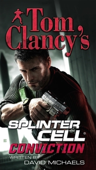 Mass Market Paperback Tom Clancy's Splinter Cell: Conviction Book