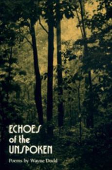 Paperback Echoes of the Unspoken: Poems Book