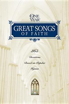 Paperback The One Year Great Songs of Faith Book