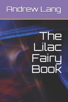 Paperback The Lilac Fairy Book