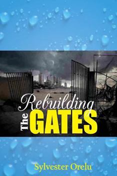 Paperback Rebuilding the Gates Book