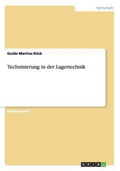 Paperback Technisierung in der Lagertechnik [German] Book