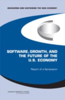 Paperback Software, Growth, and the Future of the U.S Economy: Report of a Symposium Book