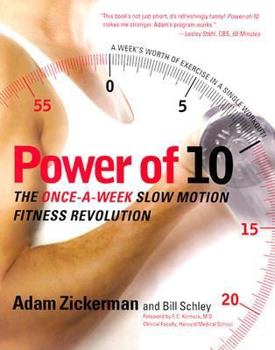 Hardcover Power of 10: The Once-a-Week, Slow Motion Fitness Revolution Book