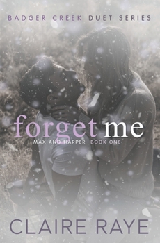 Paperback Forget Me: Max & Harper #1 Book