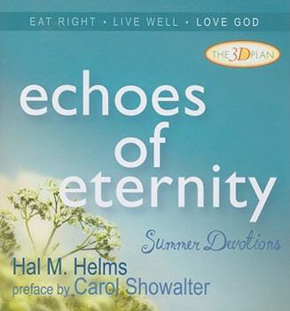 Paperback Echoes of Eternity: Summer Devotions Book