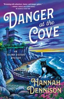 Hardcover Danger at the Cove: An Island Sisters Mystery Book