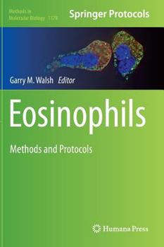 Hardcover Eosinophils: Methods and Protocols Book