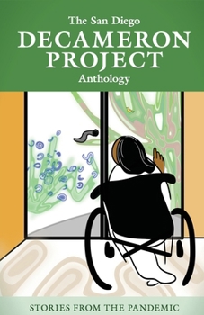 The San Diego Decameron Project Anthology