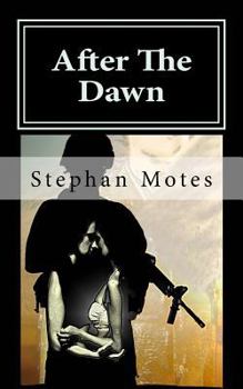 After the Dawn - Book #1 of the Sammy and Sara