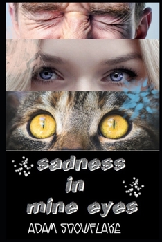 Paperback Sadness in Mine Eyes a Poetry Collection Book