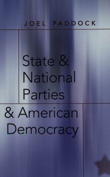 Paperback State & National Parties & American Democracy Book