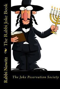 Paperback The Rabbi Joke Book: The Joke Peservation Society Book