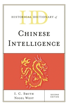 Hardcover Historical Dictionary of Chinese Intelligence Book